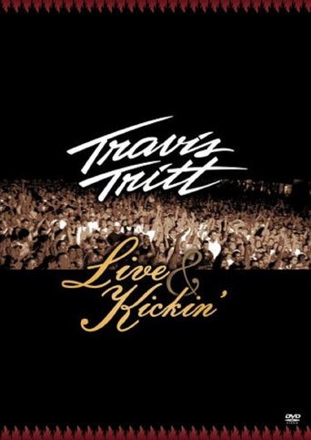 Travis Tritt - Live and Kickin'