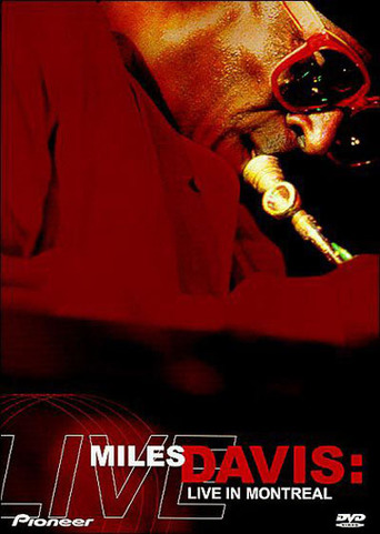 Miles Davis: Live from the Montreal Jazz Festival