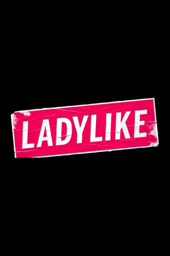 Watch Ladylike