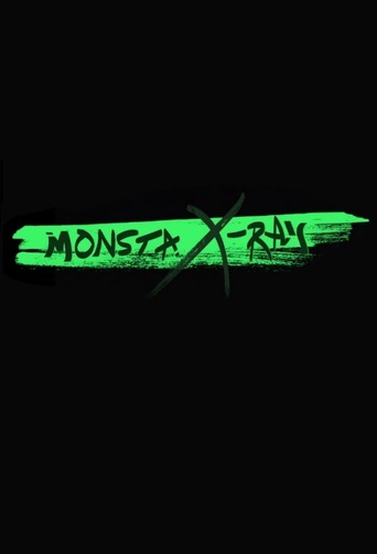 MONSTA X-RAY