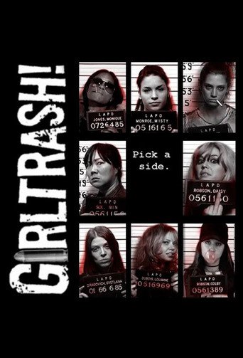 Watch Girltrash!