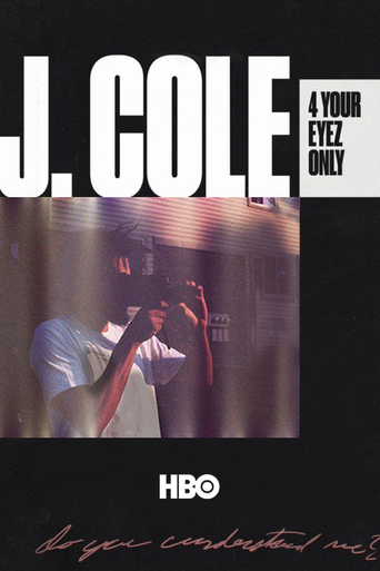 Watch J. Cole: 4 Your Eyez Only