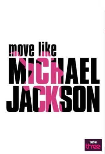 Watch Move Like Michael Jackson