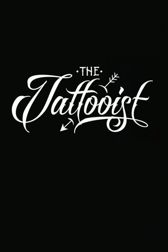 Watch The Tattooist