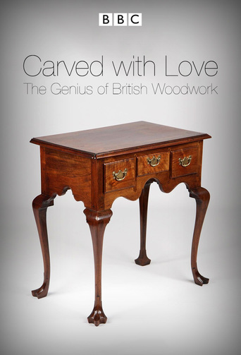 Carved with Love: The Genius of British Woodwork