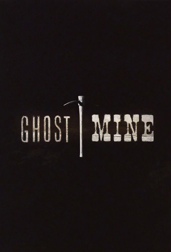 Watch Ghost Mine