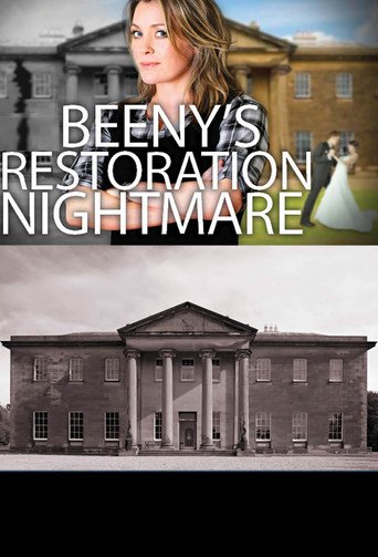 Watch Beeny's Restoration Nightmare