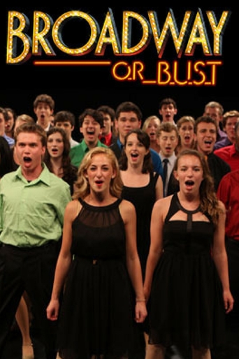Watch Broadway or Bust