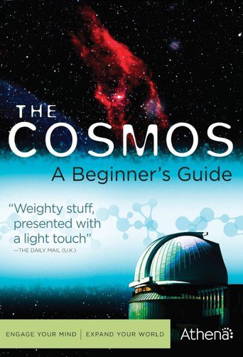 Watch The Cosmos: A Beginner's Guide