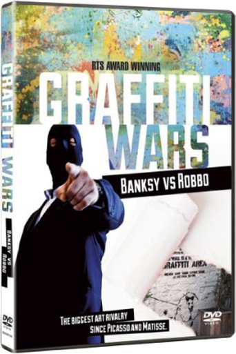 Watch Graffiti Wars: Banksy Vs. Robbo