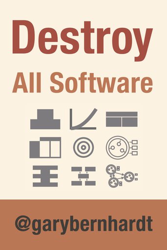 Destroy All Software