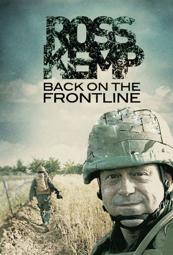 Watch Ross Kemp: Back on the Frontline
