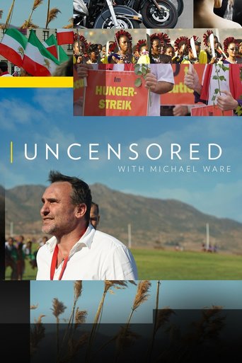 Watch Uncensored with Michael Ware