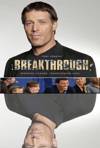 Watch Breakthrough with Tony Robbins