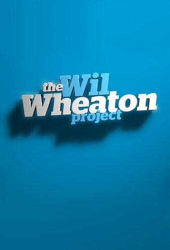 Watch The Wil Wheaton Project