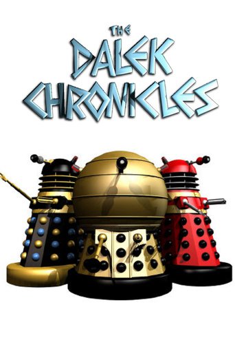 Watch The Dalek Chronicles