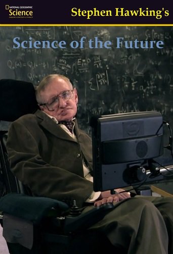 Watch Stephen Hawking's Science of the Future