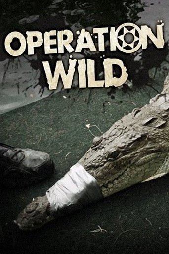 Watch Operation Wild