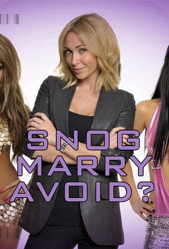 Watch Snog Marry Avoid?