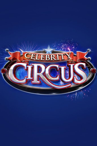 Watch Celebrity Circus