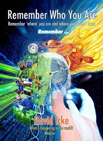 David Icke - Remember Who You Are