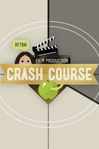 Watch Crash Course Film Production