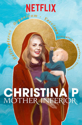 Watch Christina P: Mother Inferior