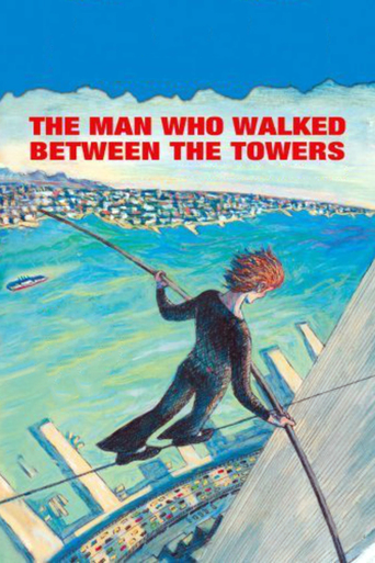 Watch The Man Who Walked Between the Towers
