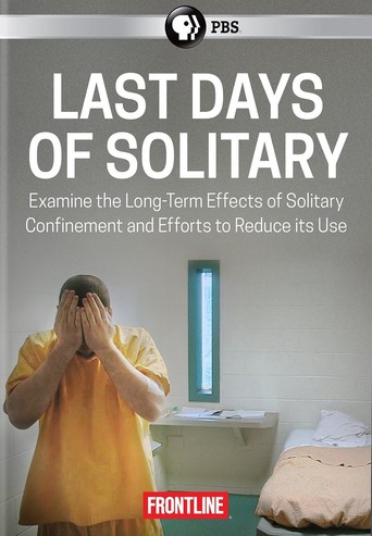 Watch Last Days of Solitary