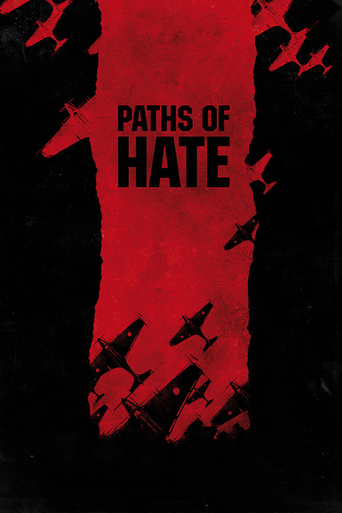 Watch Paths of Hate