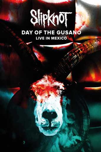 Watch Slipknot - Day of the Gusano