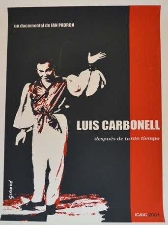 Luis Carbonell (después de tanto tiempo)