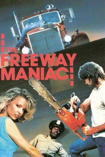 Watch The Freeway Maniac