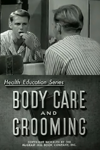 Watch Body Care and Grooming