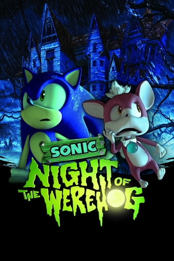 Watch Sonic: Night of the Werehog