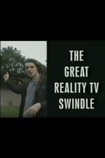 The Great Reality TV Swindle