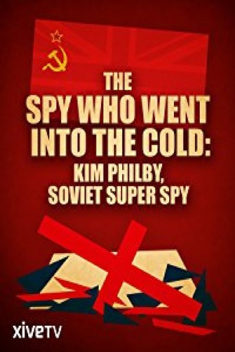 Watch The Spy Who Went Into the Cold