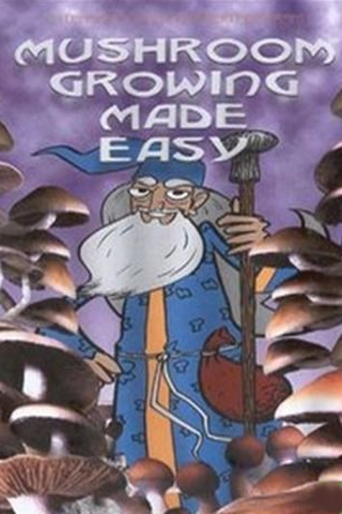 Watch Mushroom Growing Made Easy