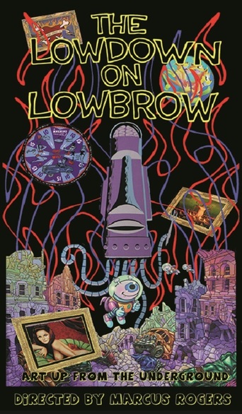 Watch The Lowdown on Lowbrow
