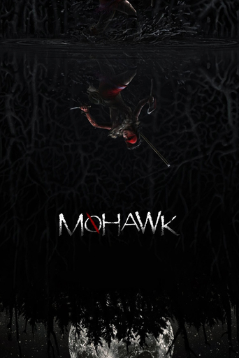 Watch Mohawk