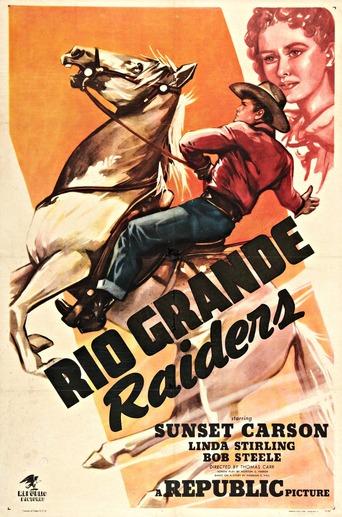 Watch Rio Grande Raiders