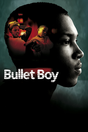 Watch Bullet Boy