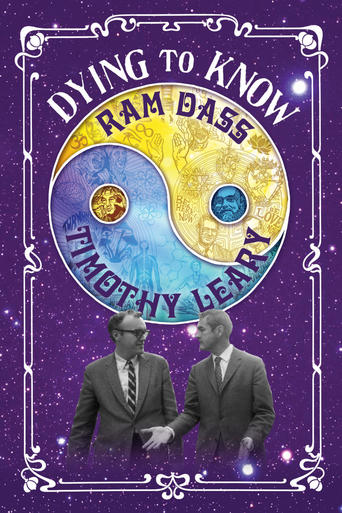 Watch Dying to Know: Ram Dass & Timothy Leary