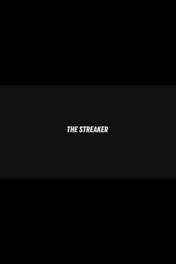 The Streaker