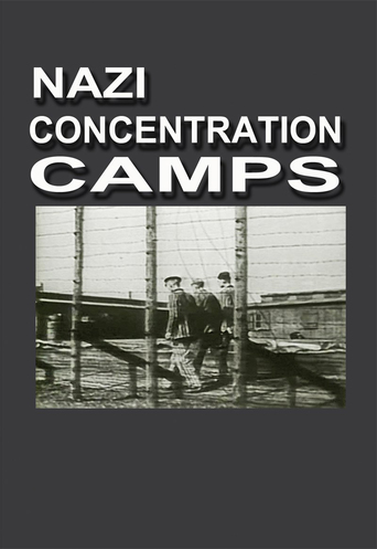 Watch Nazi Concentration Camps