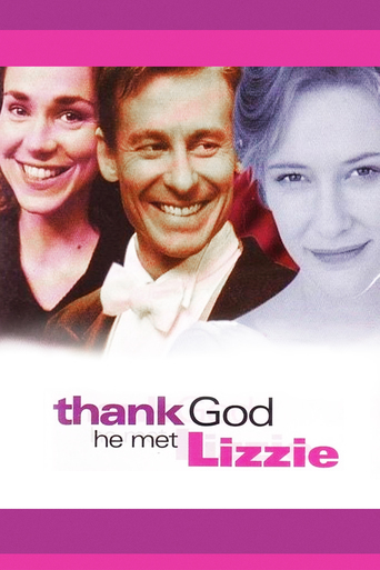 Watch Thank God He Met Lizzie