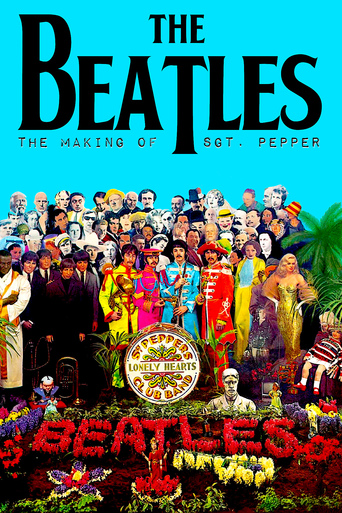 Watch The Making of Sgt. Pepper