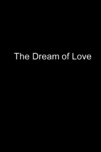 Watch The Dream of Love