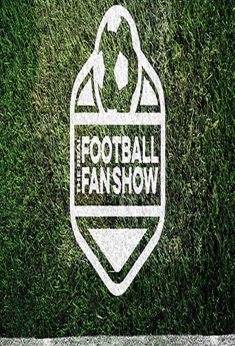 Watch The Real Football Fan Show