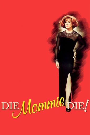 Watch Die, Mommie, Die!